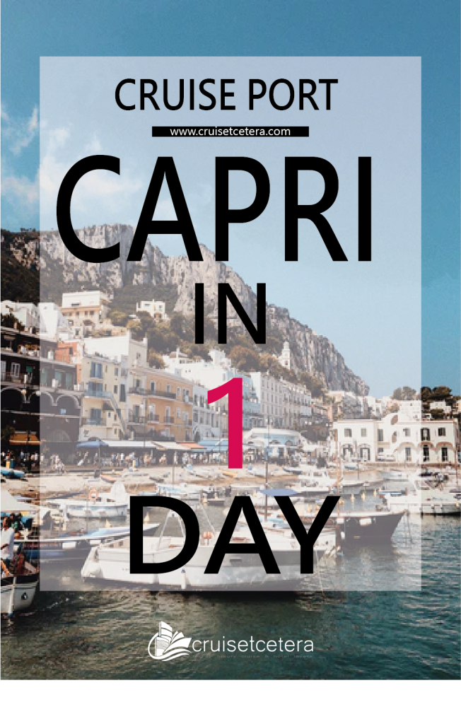 Cruise Port Capri in One Day