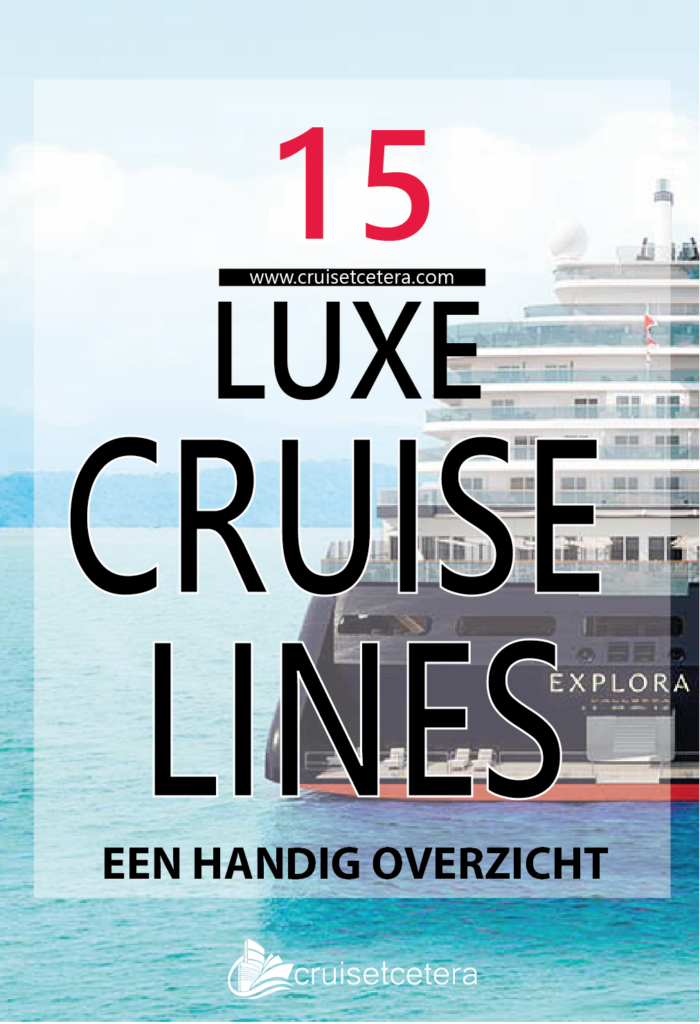 15 Luxe Cruise Lines