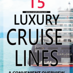 15 LUXURY CRUISE LINES