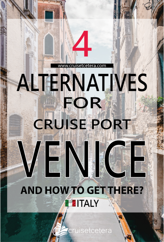 Alternatives for cruise port Venice